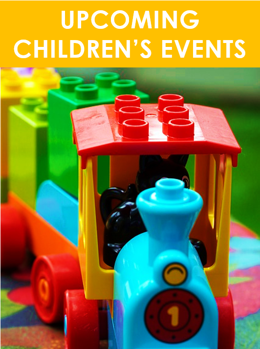 Upcoming Children's Events